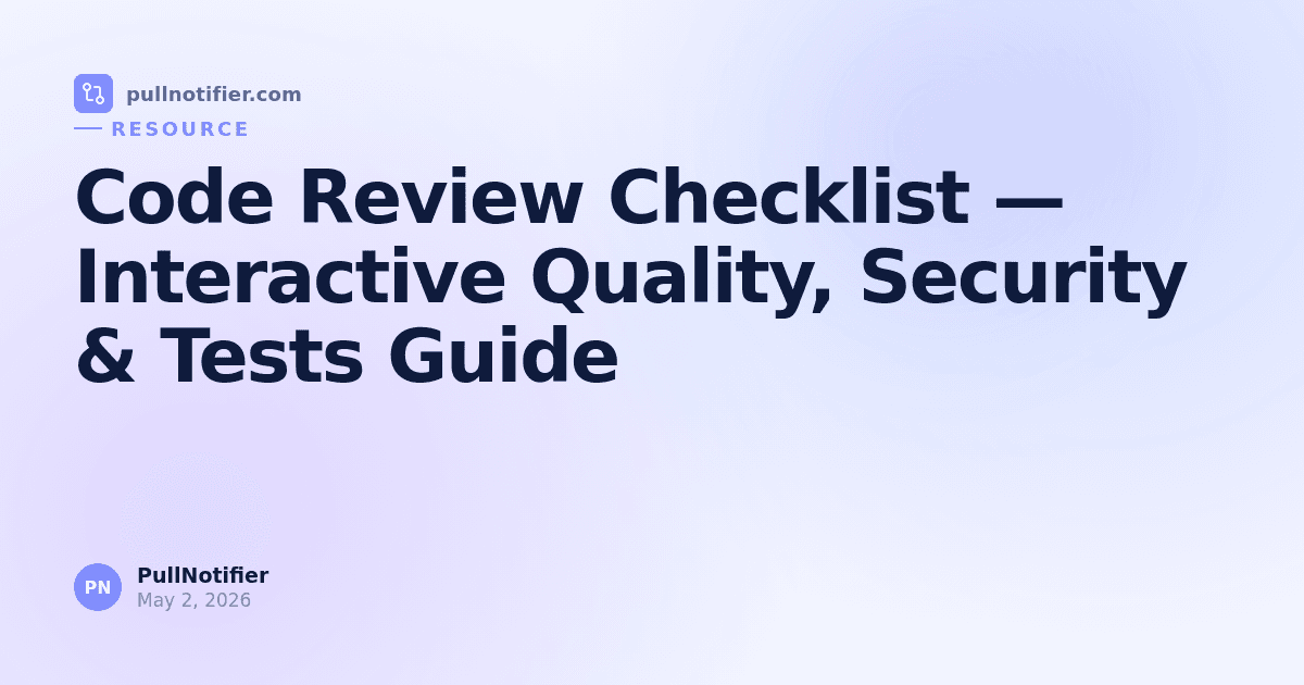 Code Review Checklist — Interactive Quality, Security & Tests Guide