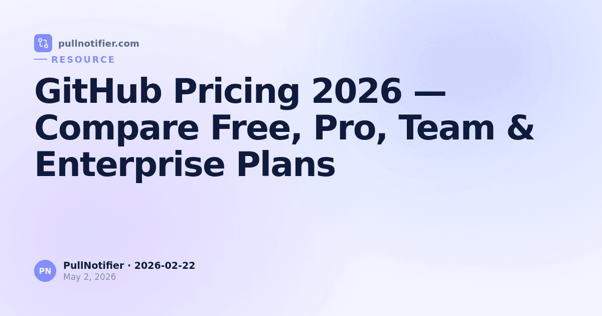 GitHub Pricing 2026 — Compare Free, Pro, Team & Enterprise Plans